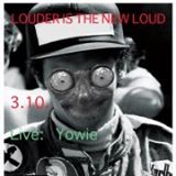 #35 /// louder is the new loud